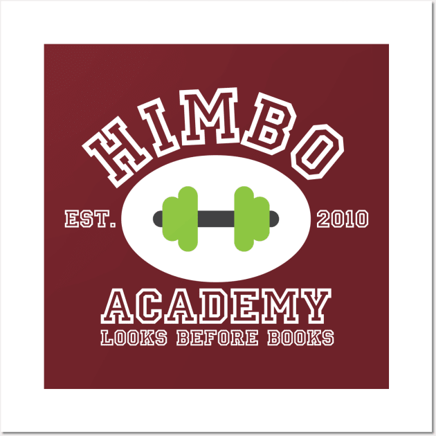 Himbo Academy Wall Art by Whitelaw Comics